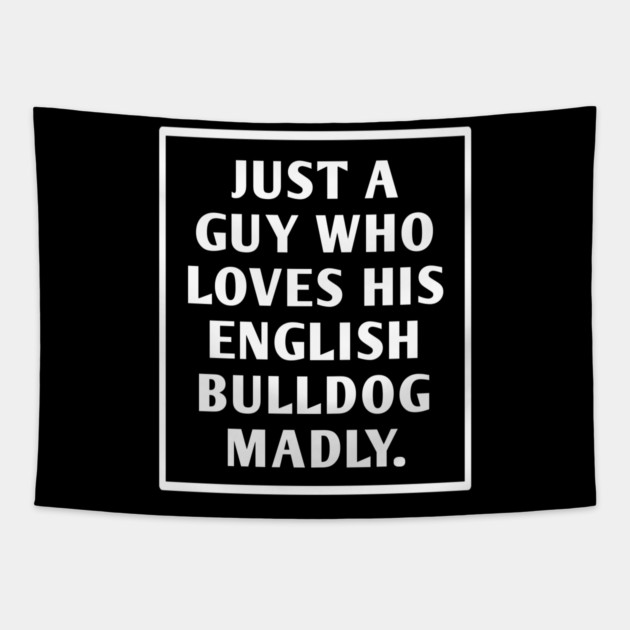 English Bulldog Tapestry by BlackMeme94