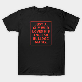 English Bulldog T-Shirt