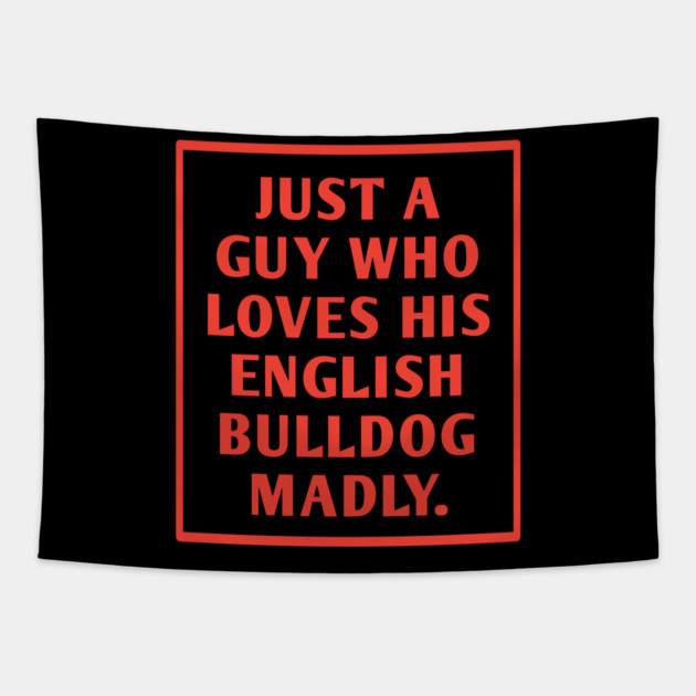 English Bulldog Tapestry by BlackMeme94