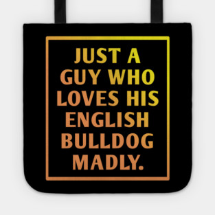 English Bulldog Tote