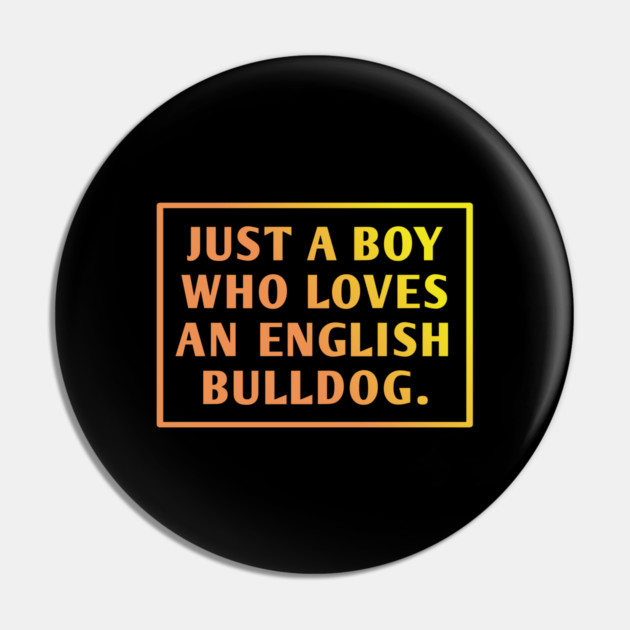English Bulldog Pin by BlackMeme94