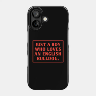 English Bulldog Phone Case