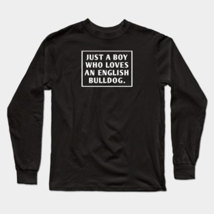 English Bulldog Long Sleeve T-Shirt