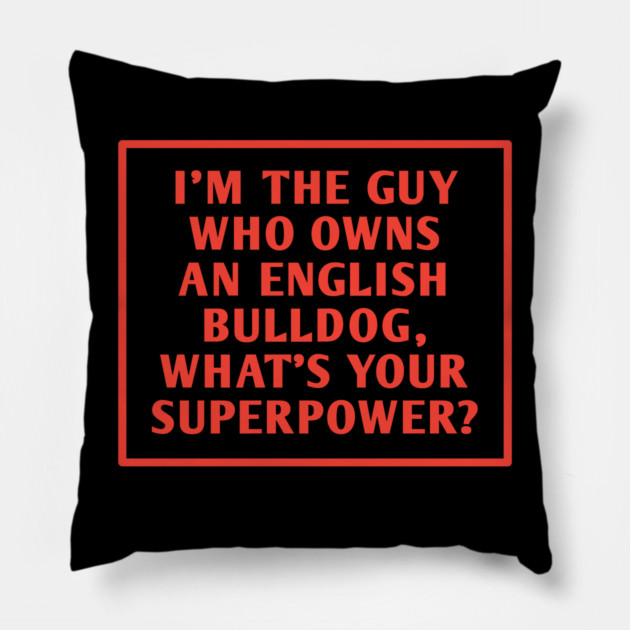 English Bulldog Pillow by BlackMeme94