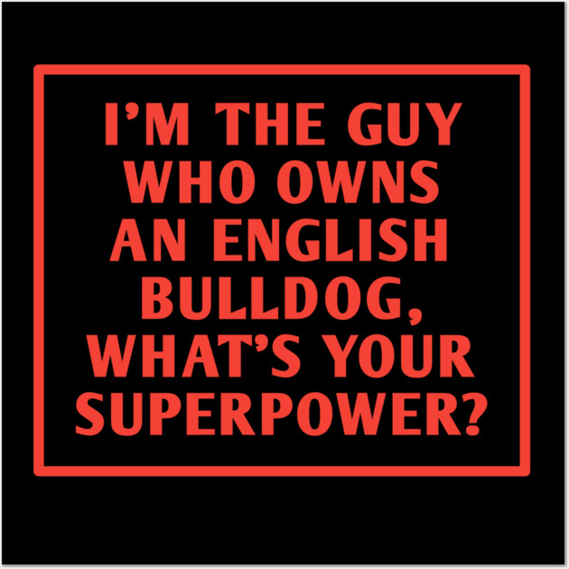 English Bulldog Wall Art by BlackMeme94