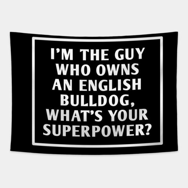 English Bulldog Tapestry by BlackMeme94