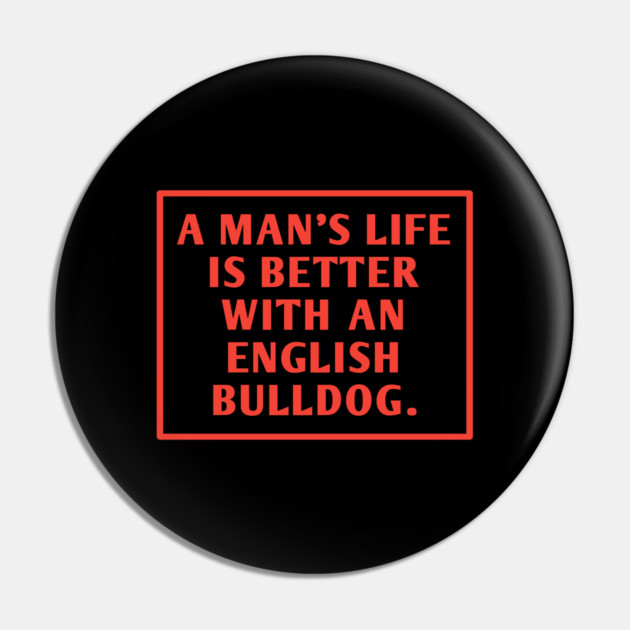 English Bulldog Pin by BlackMeme94