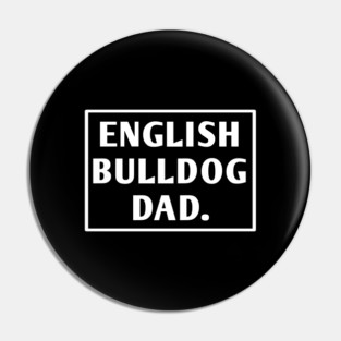 English Bulldog Pin