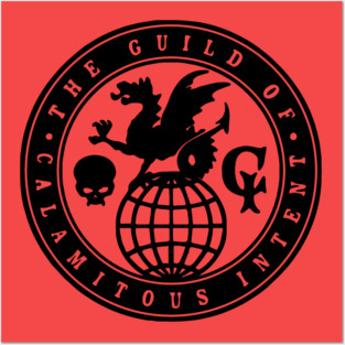 The Guild for Calamitous Intent Posters and Art
