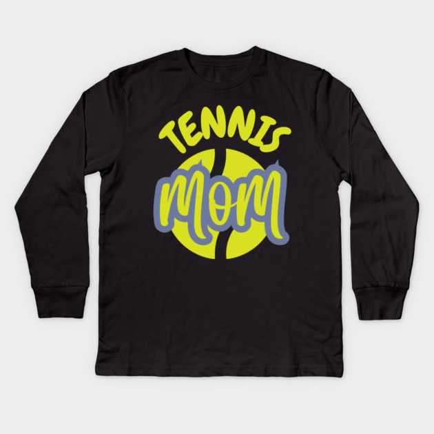 Tennis Mom , A Stylish Sporting Affair Kids Long Sleeve T-Shirt by Pixel Threads 