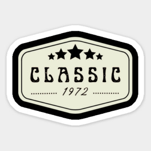Classic 1972 Sticker