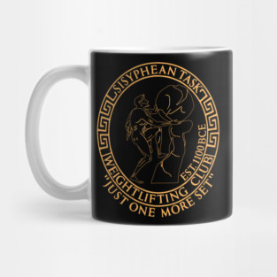 Sisyphean Task Weightlifting Club - Greek Mythology, Gym Meme, Bodybuilding Mug