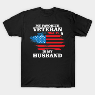 My Favorite Veteran Is My Husband, Us Veterans Day Gift, Us Marine Veteran T-Shirt
