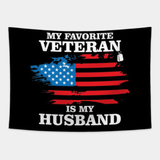 My Favorite Veteran Is My Husband, Us Veterans Day Gift, Us Marine Veteran Tapestry