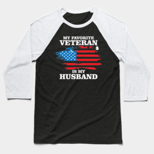 My Favorite Veteran Is My Husband, Us Veterans Day Gift, Us Marine Veteran Baseball T-Shirt