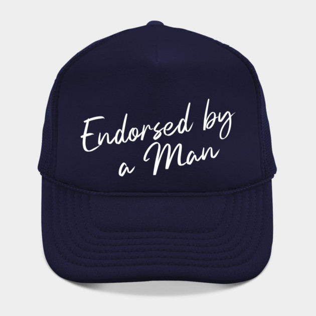 Endorsed by a Man by Horse Girls