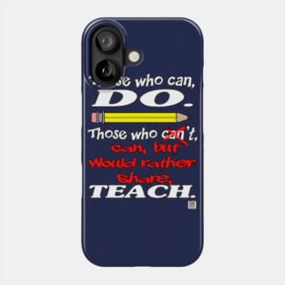 Can Teach Phone Case