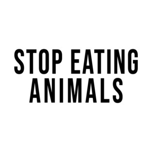 stop eating animals T-Shirt