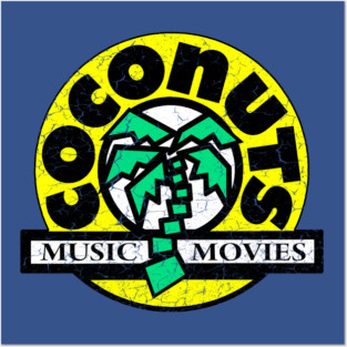 Coconuts Music And Movies Posters and Art