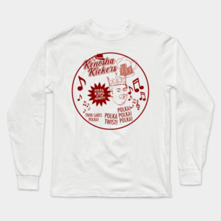 Gus Polinski : Kenosha Kickers Long Sleeve T-Shirt
