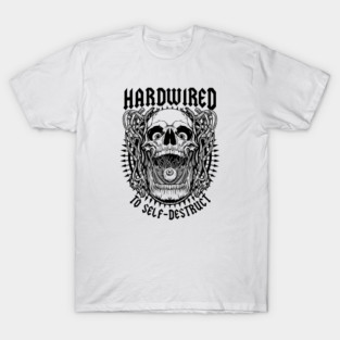 HARDWIRED T-Shirt