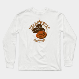 Beans & Bread from Accidental Lovers book series Long Sleeve T-Shirt