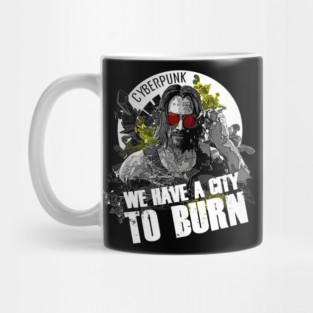 keanu reeves we have a city to burn Mug
