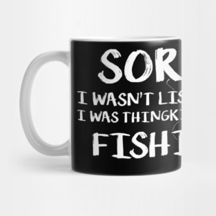 Fishing Funny Shirt Sarcasm Quotes Mug
