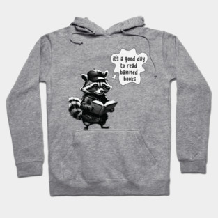It's A Good Day To Read Banned Books Hoodie