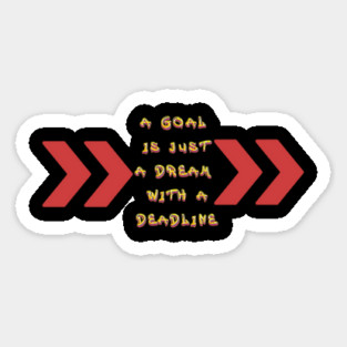 Goals become Dreams with Deadlines! Black Hoodies Motiv Concepts Magnet