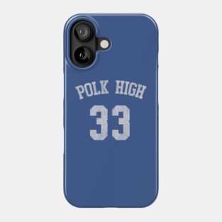 Al Bundy Polk High Phone Case