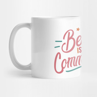 All Behavior Is A Form Of Communication Mug