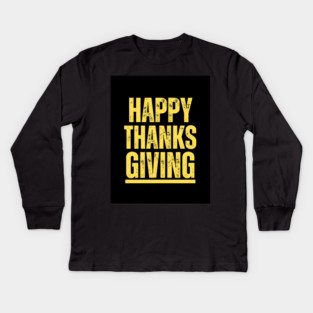 Thanksgiving Kids Long Sleeve T-Shirt