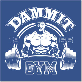 Dammit Gym Posters and Art