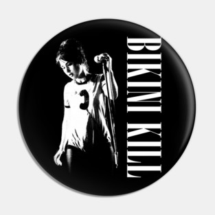 Bikini Kill - Punksthetic Original Design Pin