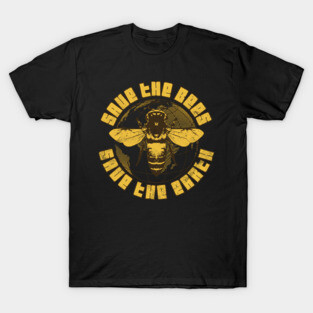 Save The Bees Save The Earth T-Shirt