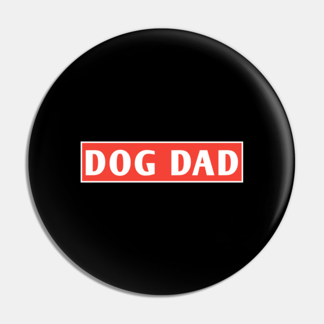Dog Dad Pin by BlackMeme94