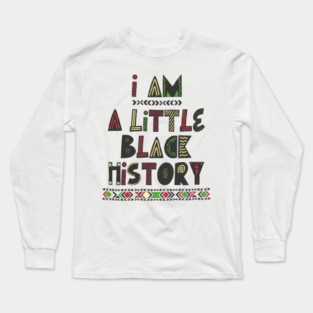 black-history Long Sleeve T-Shirt