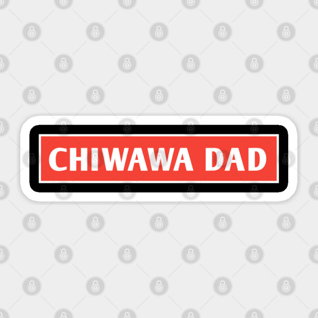 Chiwawa Dad Sticker by BlackMeme94