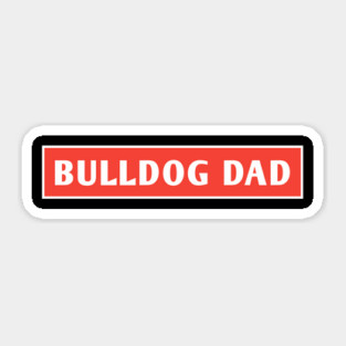 Bulldog Dad Sticker