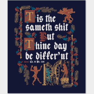 Same Shit Medieval Style - funny retro vintage English history Posters and Art