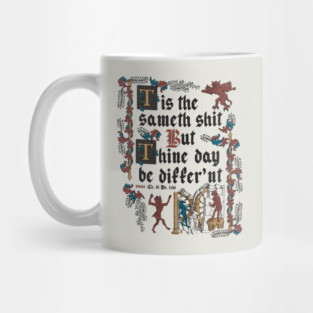Same Shit Medieval Style - funny retro vintage English history Mug