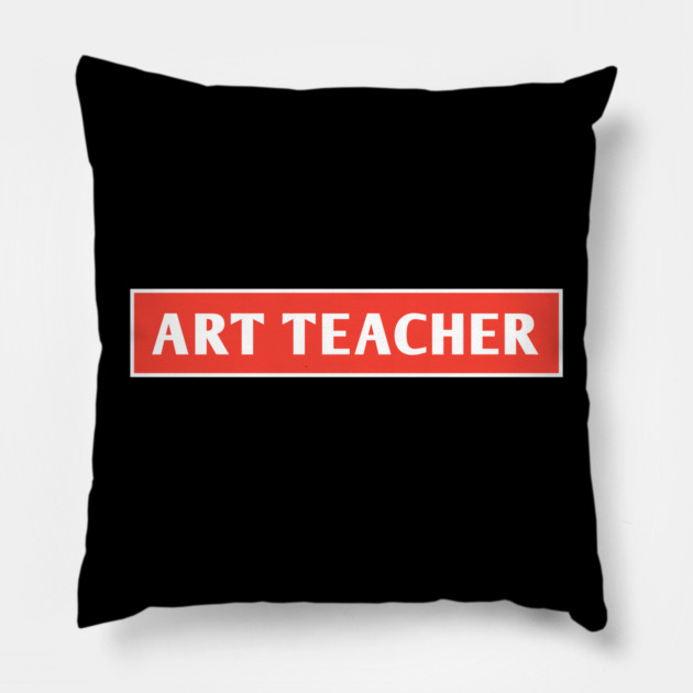 Art Teacher Pillow by BlackMeme94