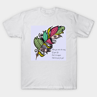 Feather quote T-Shirt