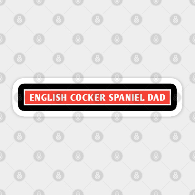 English Cocker Spaniel Dad Sticker by BlackMeme94