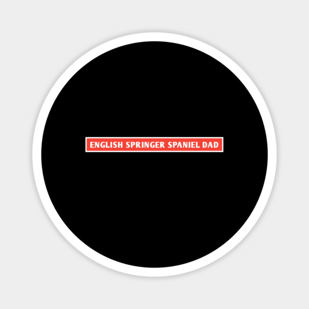 English Springer Spaniel Dad Magnet by BlackMeme94