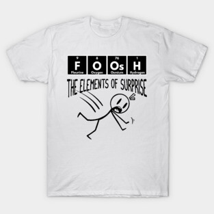 FOOSH Periodic Table of Elements Stick Figure design T-Shirt