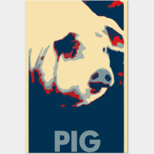Pig Posters and Art