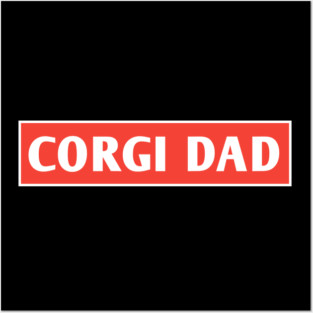 Corgi Dog Gifts Posters and Art