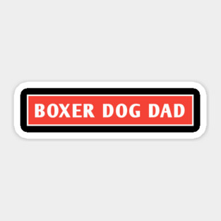 Boxer Dog Gifts Sticker